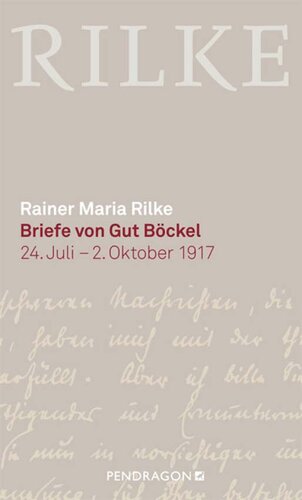 Briefe von Gut Böckel: 24. Juli- 2. Oktober 1917