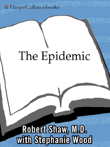 The Epidemic: The Rot of American Culture, Absentee and Permissive Parenting, and the Resultant Plague of Joyless, Selfish Children