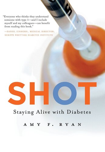Shot: Staying Alive with Diabetes