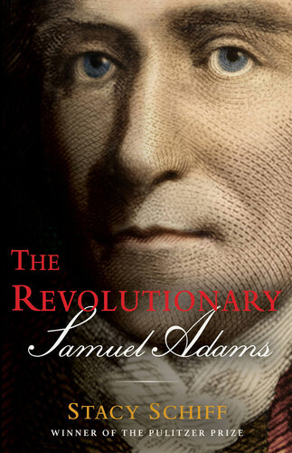 The Revolutionary - Samuel Adams