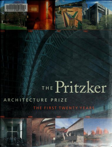 The Pritzker Architecture Prize the first twenty years