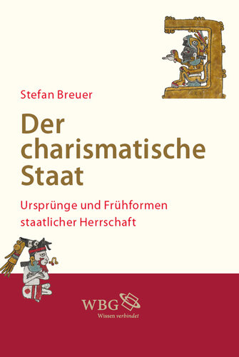 Der charismatische Staat