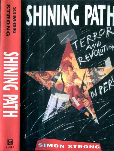 Shining Path: Terror and Revolution in Peru
