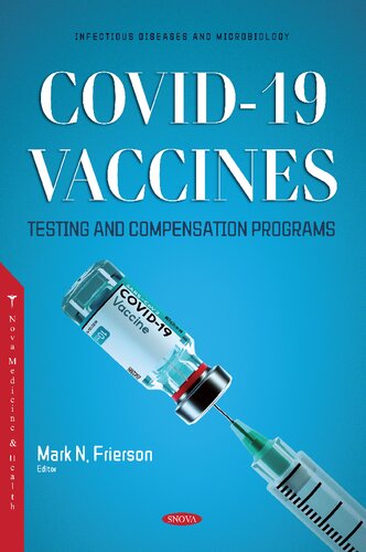 COVID-19 Vaccines, Testing and Compensations