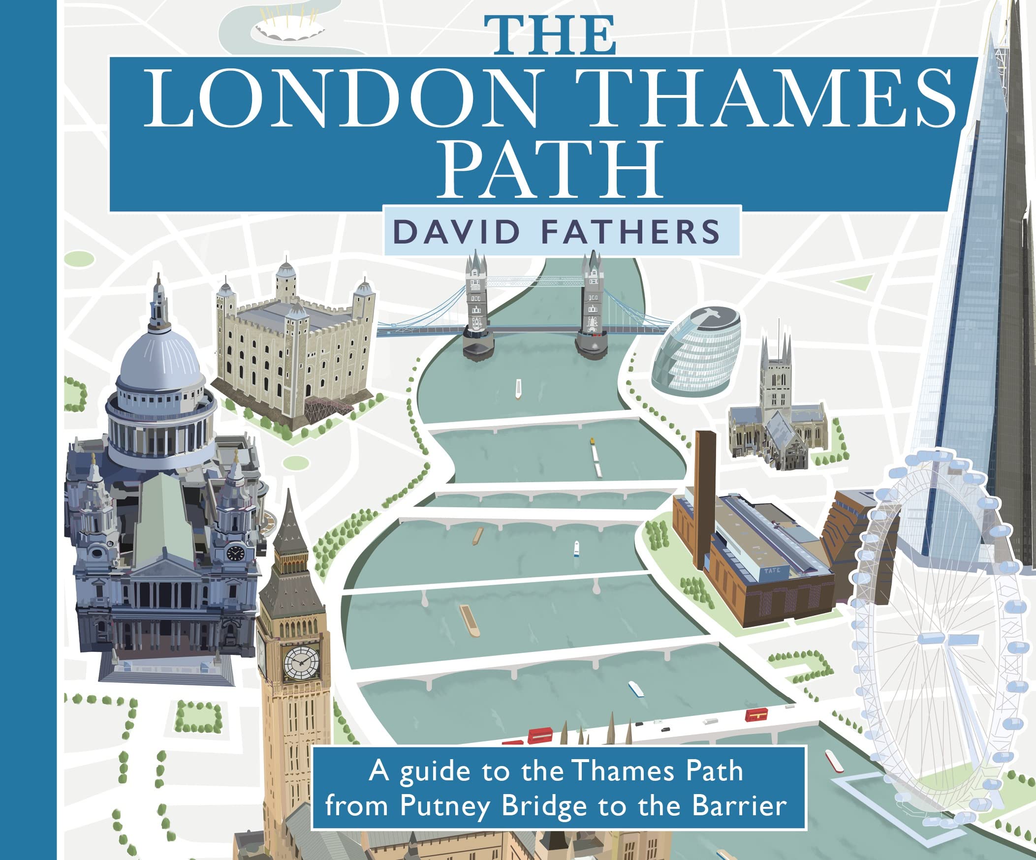 the London Thames Path: updated edition