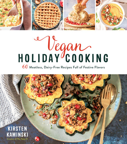 Vegan Holiday Cooking