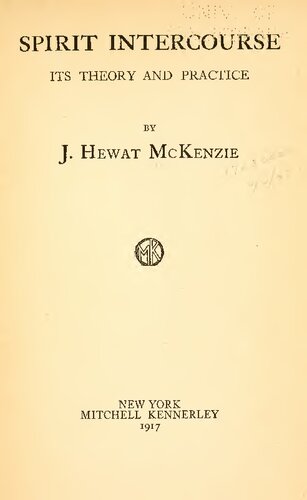 Spirit intercourse, its theory and practice