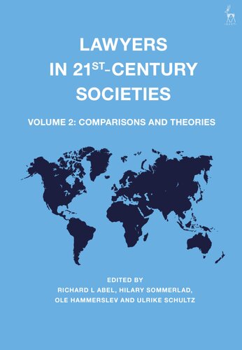 Lawyers in 21st Century - Vol2 - Comparisons and Theories