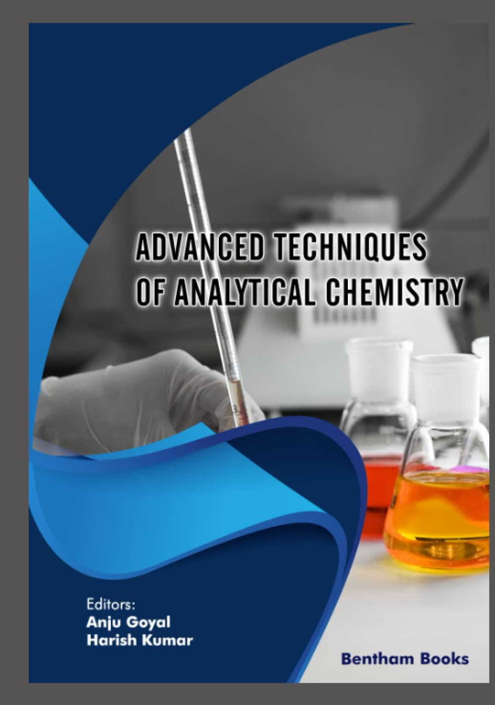 Advanced Techniques of Analytical Chemistry