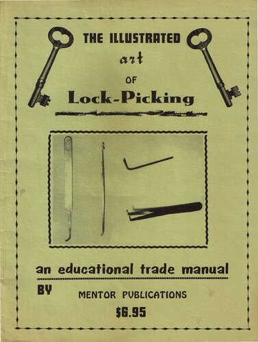 The Illustrated Art of Lock Picking