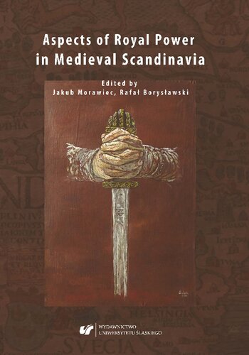 Aspects of Royal Power in Medieval Scandinavia