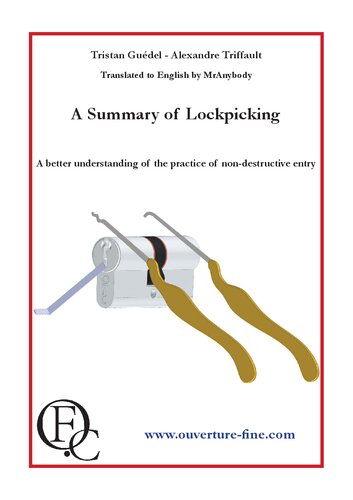 A Summary of Lockpicking - OFC Guide to Lockpicking in 3D