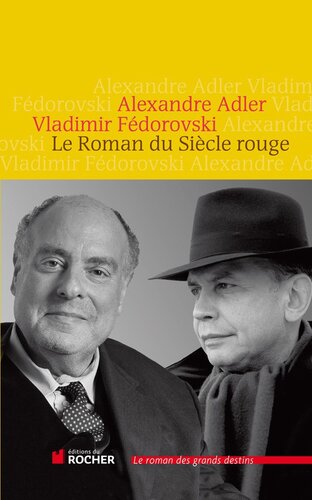 Le Roman du Siècle Rouge