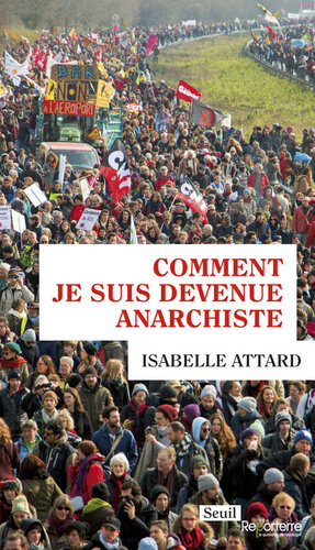 Comment je suis devenue anarchiste (French Edition)