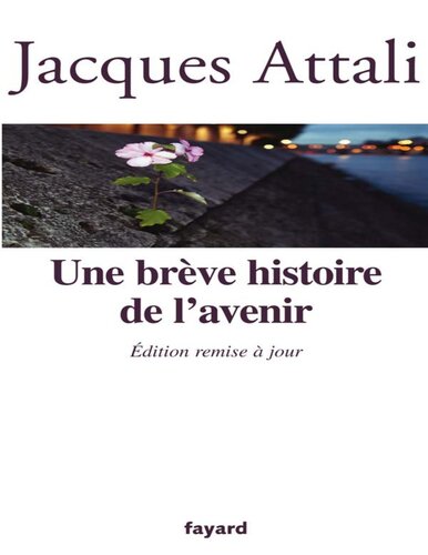 Une brève histoire de l'avenir