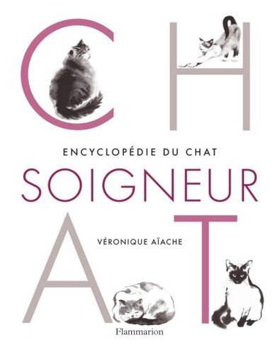 Encyclopédie du chat soigneur