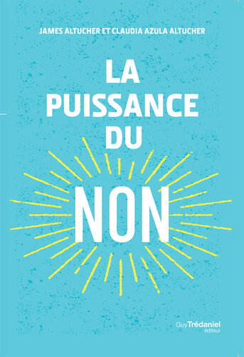 La puissance du non