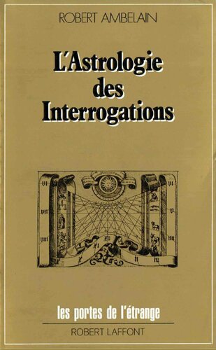 L'Astrologie des Interrogations