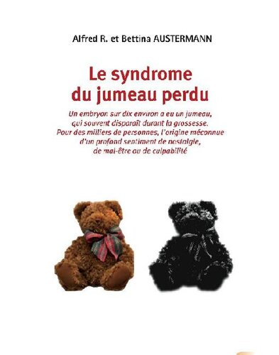 Le syndrome du jumeau perdu