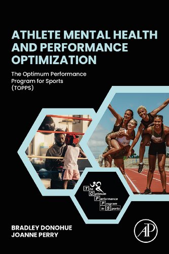 Athlete Mental Health and Performance Optimization: The Optimum Performance Program for Sports