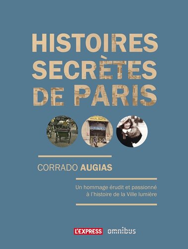 Histoires Secrètes de Paris
