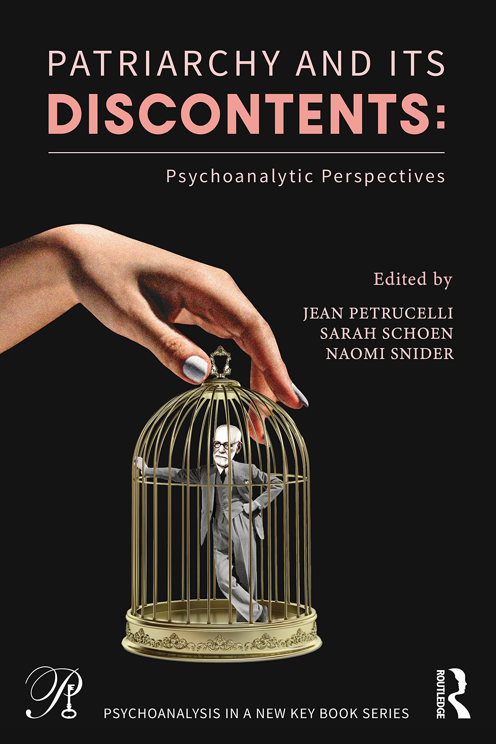 Patriarchy and Its Discontents: Psychoanalytic Perspectives