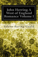 John Herring a West of England Romance