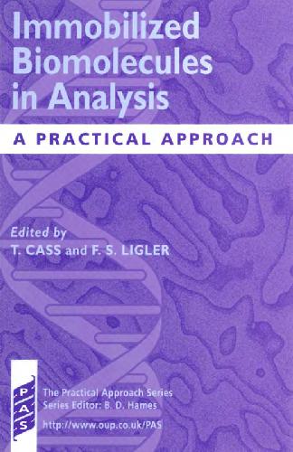 Immobilized Biomolecules in Analysis: A Practical Approach
