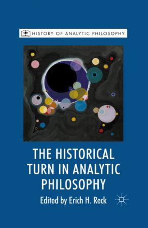 The Historical Turn in Analytic Philosophy