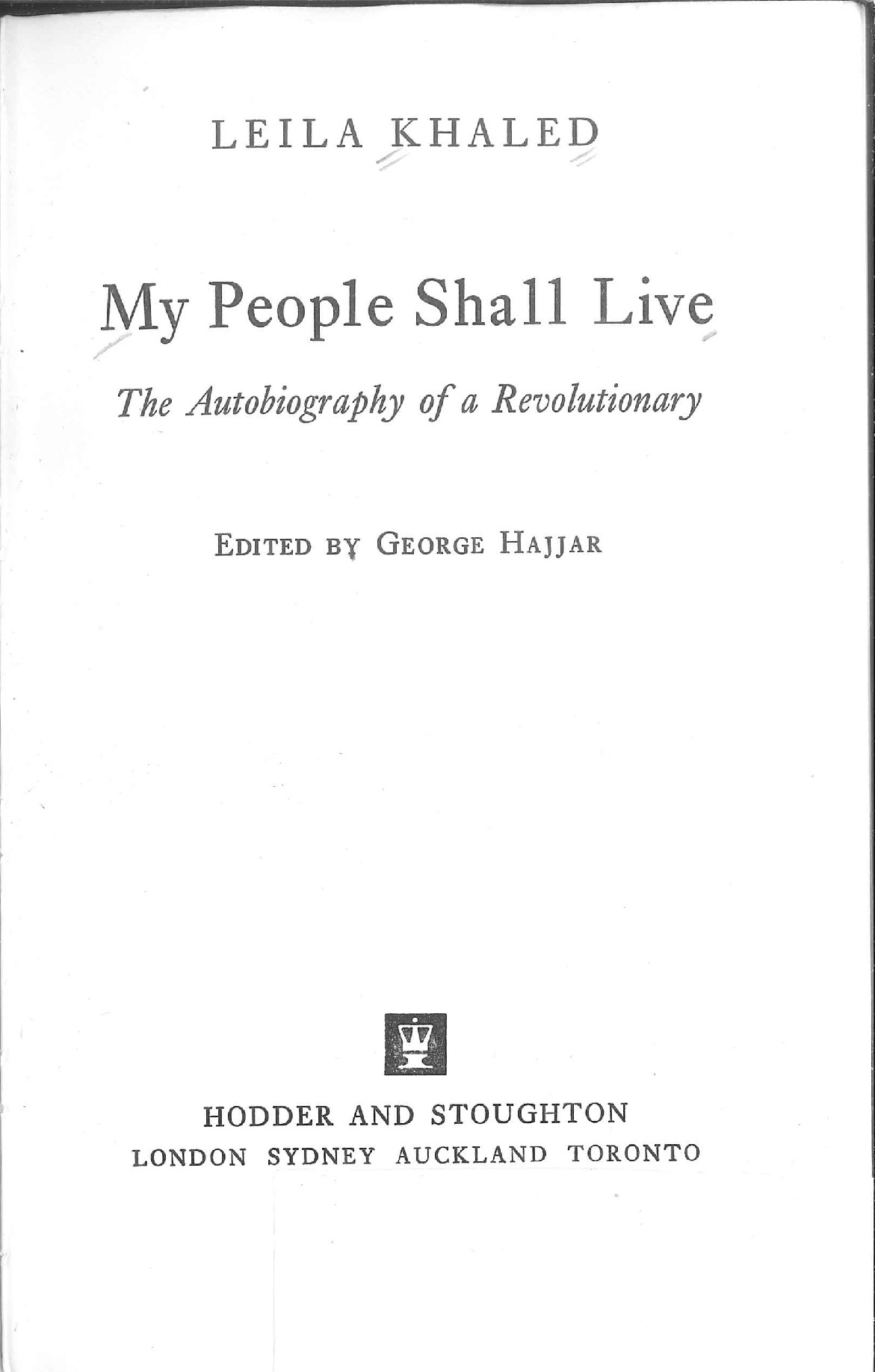My People Shall Live: The Autobiography of a Revolutionary