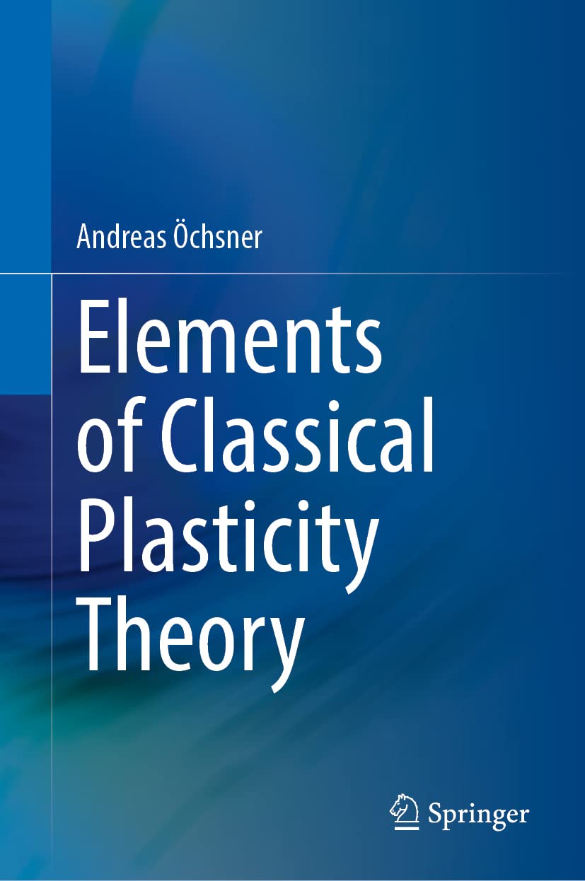 Elements of Classical Plasticity Theory