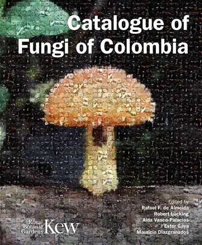 Catalogue of Fungi of Colombia