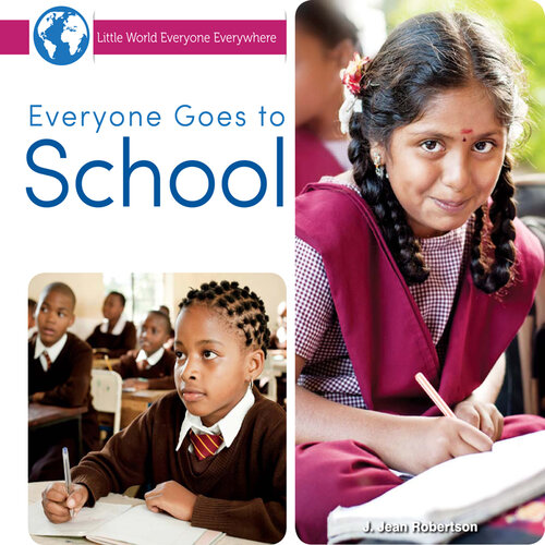 Everyone Goes to School