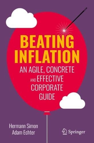 Beating Inflation: An Agile, Concrete and Effective Corporate Guide