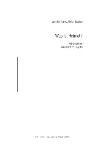 Was ist Heimat? Klärung eines umkämpften Begriffs