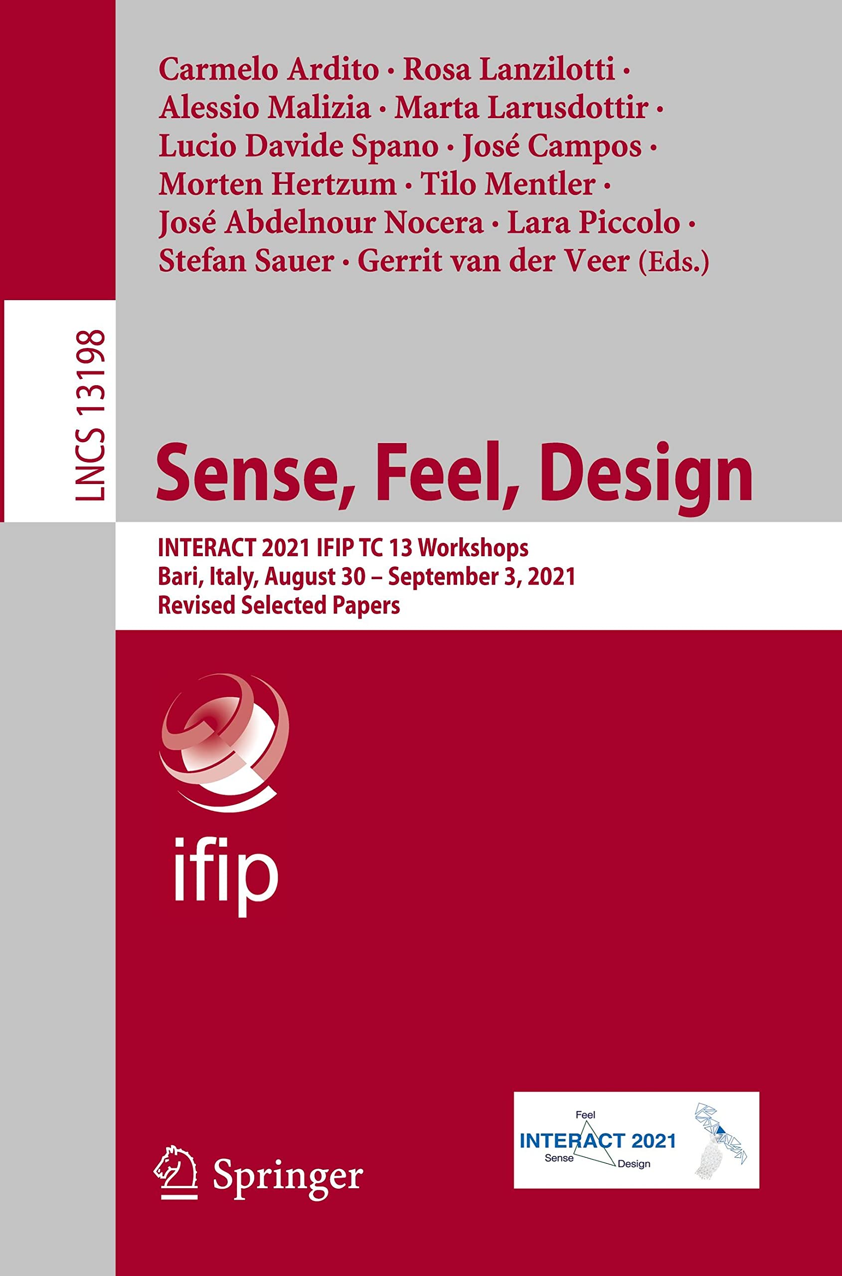 Sense, Feel, Design: INTERACT 2021 IFIP TC 13 Workshops, Bari, Italy, August 30 – September 3, 2021, Revised Selected Papers