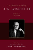 The Collected Works of D.W. Winnicott, Vol. 7