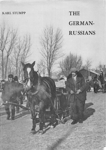 German-Russians: Two Centuries of Pioneering