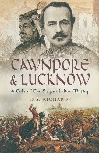 Cawnpore and Lucknow