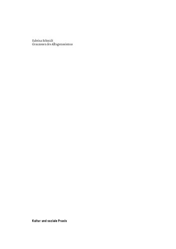 Grauzonen des Alltagsrassismus. Zum kommunikativen Umgang mit antimuslimischem »Wissen«