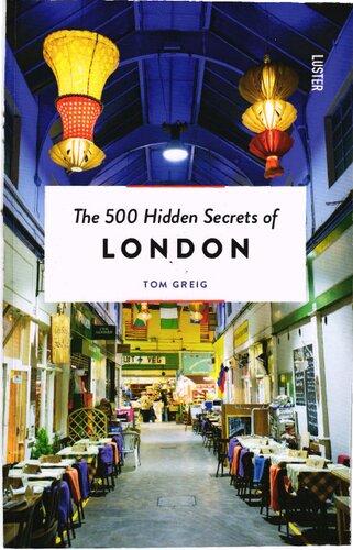 The 500 Hidden Secrets of London