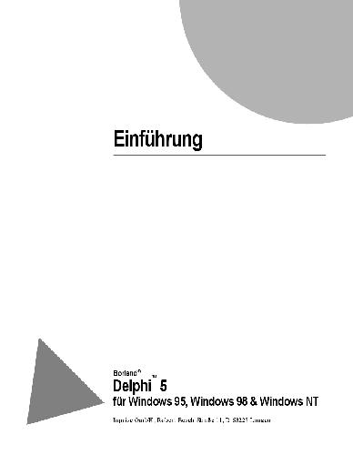 Einführung: Borland Delphi 5 für Windows 95, Windows 98 & Windows NT