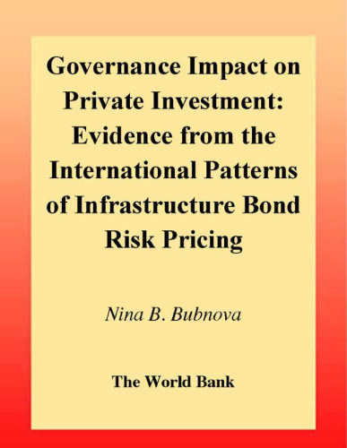 Governance Impact on Private Investment: Evidence from the International Patterns of Infrastructure Bond Risk Pricing
