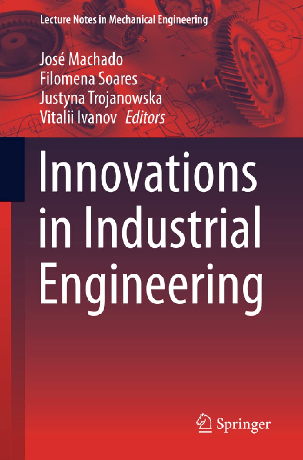 Innovations in Industrial Engineering