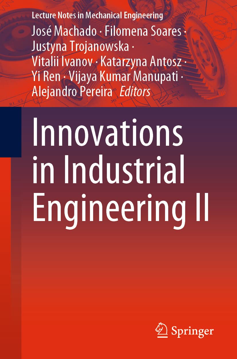 Innovations in Industrial Engineering II