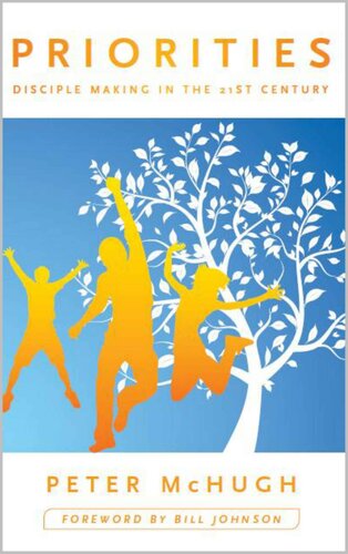 Priorities: Disciple Making in the 21st Century