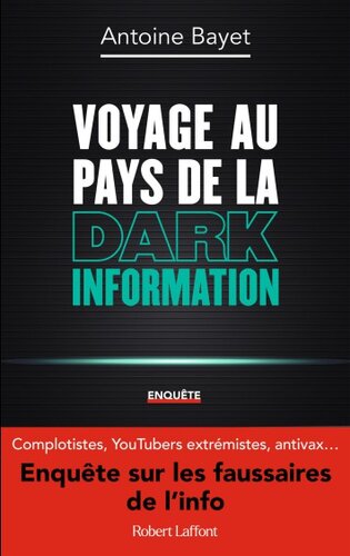 Voyage au pays de la dark information