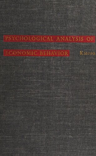 Psychological Analysis of Economic Behavior