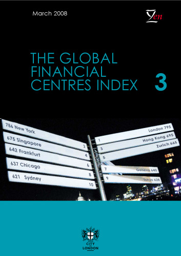 The Global Financial Centres Index (March 2008)