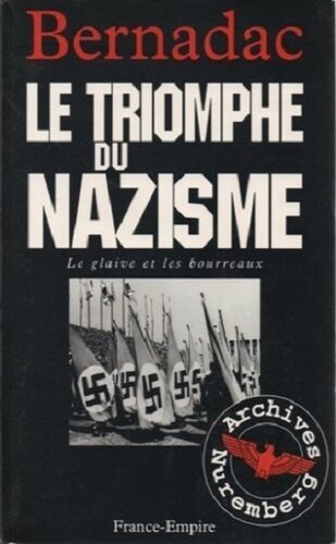 Le Glaive Et Les Bourreaux 02 - Le Triomphe Du Nazisme